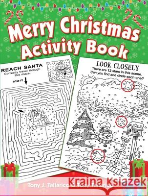 Merry Christmas Activity Book Tony J. Tallarico Tony Tallarico 9780486819136 Dover Publications