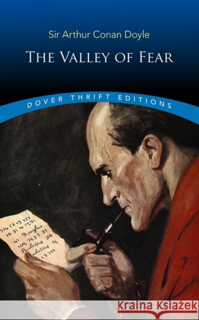 The Valley of Fear Sir Arthur Conan Doyle 9780486838502 Dover Publications