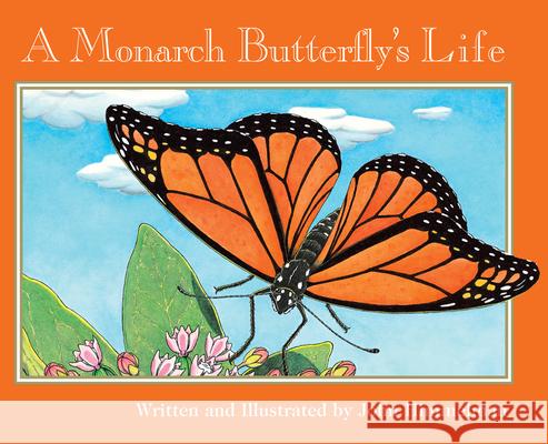 A Monarch Butterfly's Life (Nature Upclose) Himmelman, John 9780516265377 Children's Press (CT)
