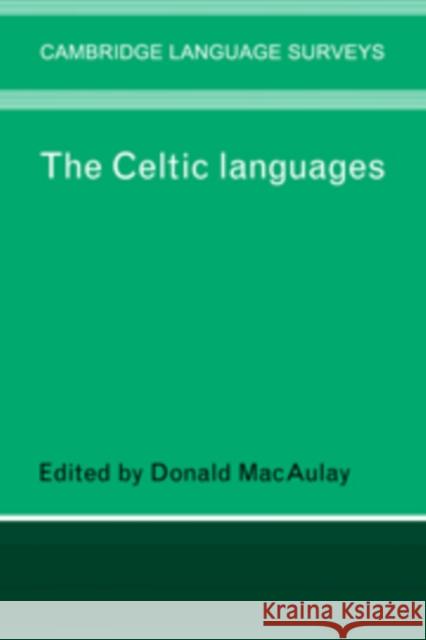 The Celtic Languages Donald Macaulay 9780521088916 Cambridge University Press