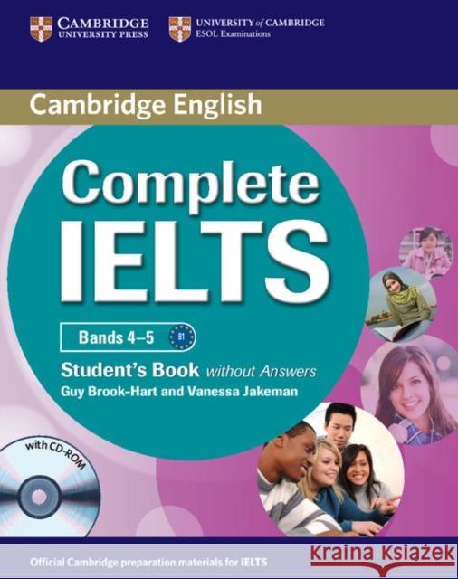 Complete IELTS Bands 4–5 Student's Book without Answers with CD-ROM Vanessa Jakeman 9780521179577 Cambridge University Press