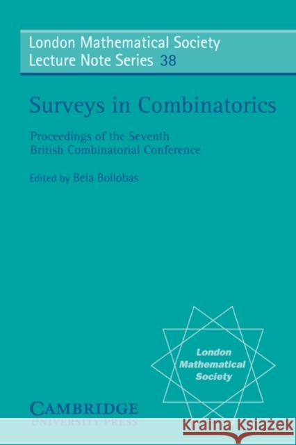 Surveys in Combinatorics B. Bollobas N. J. Hitchin Bela Bollobas 9780521228466 Cambridge University Press