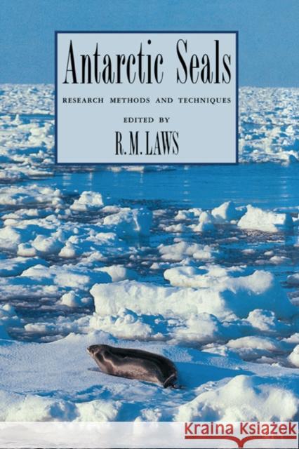 Antarctic Seals Laws, R. M. 9780521443029 Cambridge University Press