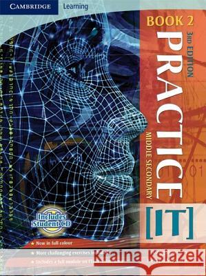 Practice IT Book 2 with CD-ROM Greg Bowden Kerryn Maguire 9780521711029 CAMBRIDGE UNIVERSITY PRESS
