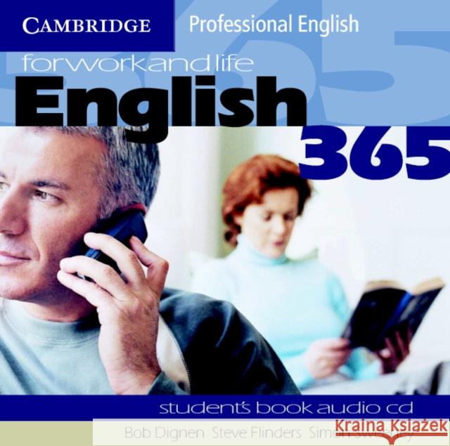 English365 1 Audio CD Set (2 Cds): For Work and Life Dignen, Bob 9780521753661 Cambridge University Press