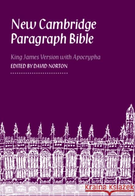New Cambridge Paragraph Bible with Apocrypha, KJ590:TA: Personal size  9780521762847 Cambridge University Press