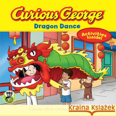Curious George Dragon Dance H. A. Rey 9780544784994 Harcourt Brace and Company