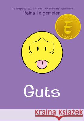 Guts: A Graphic Novel Telgemeier, Raina 9780545852517 Graphix