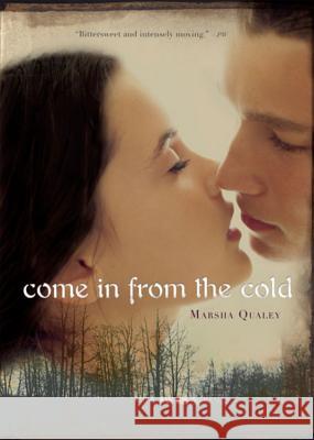 Come in from the Cold Marsha Qualey 9780547014395 Graphia Books