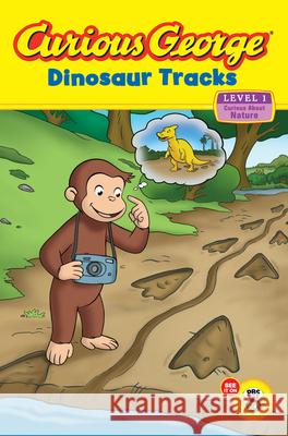 Curious George: Dinosaur Tracks: Curious about Nature H. A. Rey 9780547438887 Houghton Mifflin Harcourt (HMH)