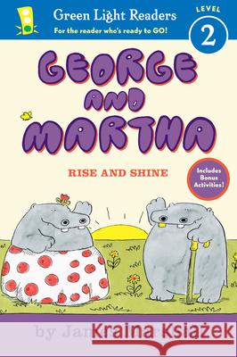 George and Martha: Rise and Shine Early Reader James Marshall 9780547576879 Houghton Mifflin Harcourt (HMH)