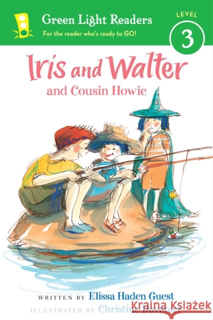 Iris and Walter and Cousin Howie Elissa Haden Guest Christine Davenier 9780547850689 Houghton Mifflin Harcourt (HMH)