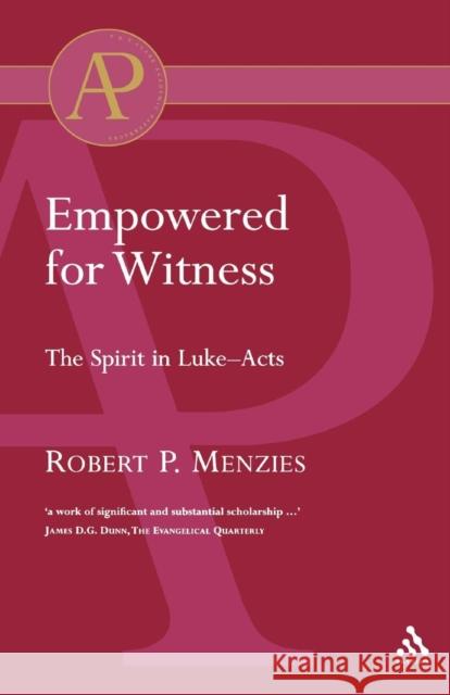 Empowered for Witness Robert Menzies 9780567041906 T. & T. Clark Publishers