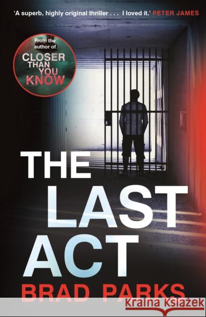 The Last Act Brad Parks 9780571346493 Faber & Faber