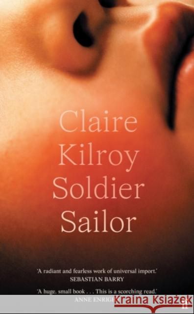 Soldier Sailor (Export Edition) Claire Kilroy 9780571375561