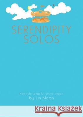 Serendipity Solos Lin Marsh 9780571532407 FABER MUSIC LTD