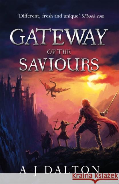 Gateway of the Saviours A J Dalton 9780575123199 0