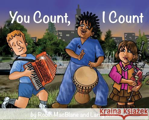 You Count, I Count: Your Life Has Purpose Robin Macblane Larry Whitler Larry Whitler 9780578464909 Robin and the Giant