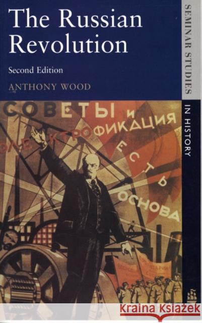 The Russian Revolution A Wood 9780582355590 0