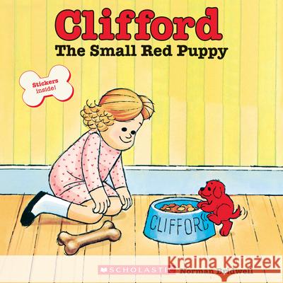Clifford the Small Red Puppy Norman Bridwell 9780590442947 Scholastic US