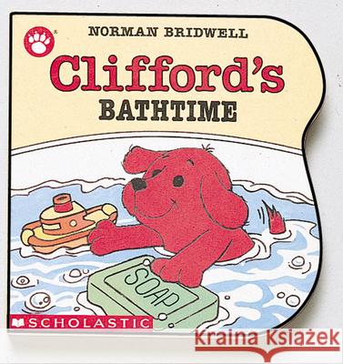 Clifford's Bathtime Norman Bridwell 9780590447355 Cartwheel Books
