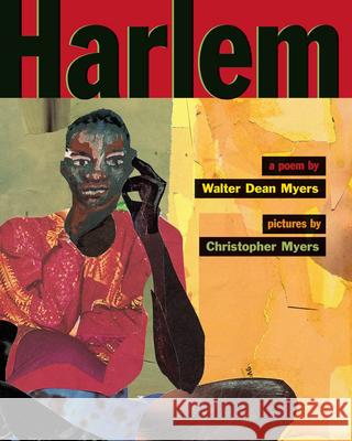 Harlem Walter Dean Myers Christopher A. Myers Terry Deary 9780590543408 Scholastic Press