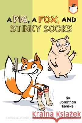 A Pig, a Fox, and Stinky Socks Jonathan Fenske Jonathan Fenske 9780593095973 Penguin Workshop