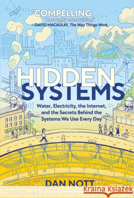 Hidden Systems Dan Nott 9780593125366 Random House Graphic