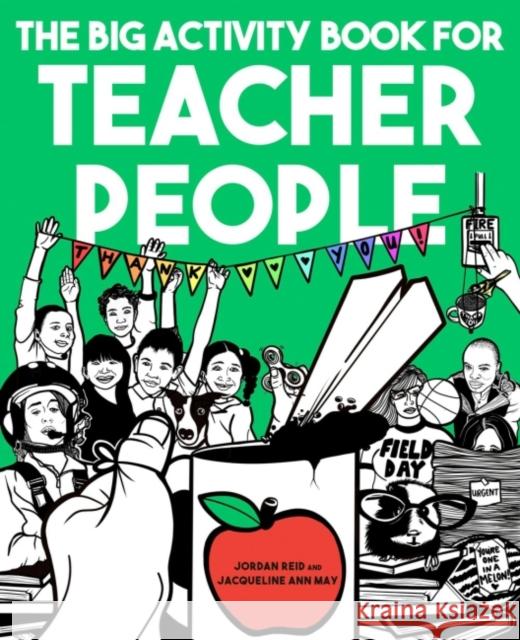 The Big Activity Book for Teacher People Jordan Reid Jackie Ann Ruiz 9780593419403 Tarcherperigee