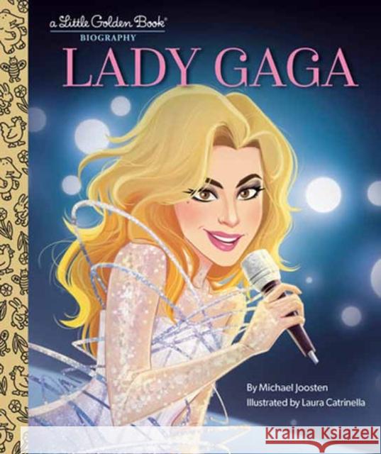 Lady Gaga: A Little Golden Book Biography  9780593647325 