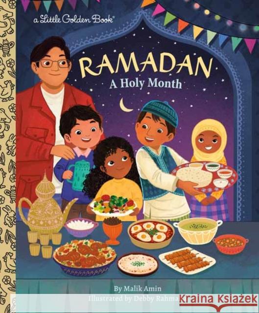 Ramadan: A Holy Month Debby Rahmalia 9780593649442 Random House USA Inc