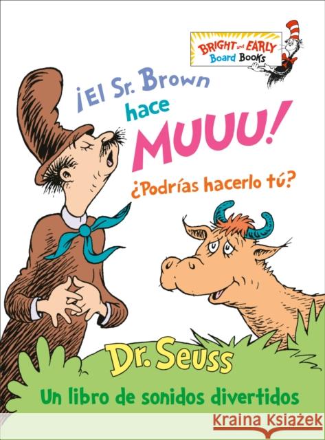 !El Sr. Brown hace Muuu!  Podrias hacerlo tu? (Mr. Brown Can Moo! Can You?)  9780593651025 