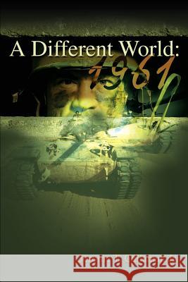 A Different World: 1961 Jerome T., Jr. Callahan 9780595010622 Writers Club Press