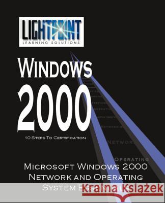 Microsoft Windows 2000 Network and Operating System Essentials iUniverse.com 9780595148141 iUniverse