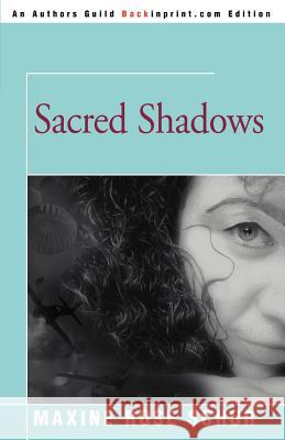 Sacred Shadows Maxine Rose Schur 9780595367931 Backinprint.com