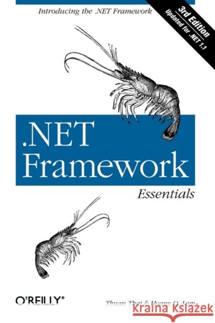 .Net Framework Essentials Thai, Thuan L. 9780596005054 O'Reilly Media