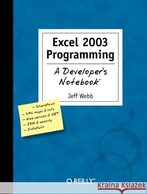 Excel 2003 Programming Jeff Webb 9780596007676 O'Reilly Media