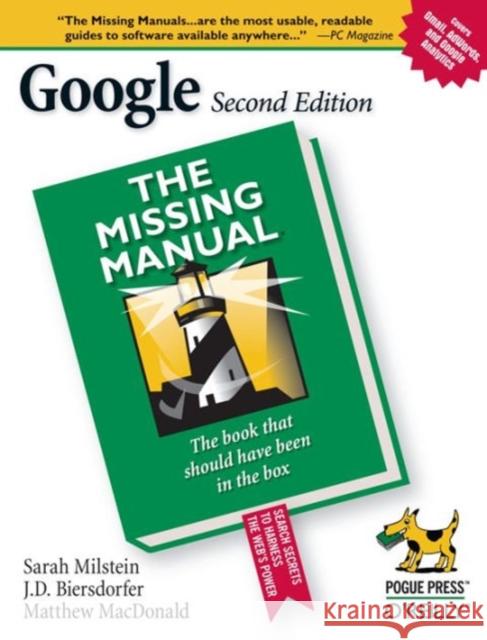Google: The Missing Manual: The Missing Manual Milstein, Sarah 9780596100193 O'Reilly Media