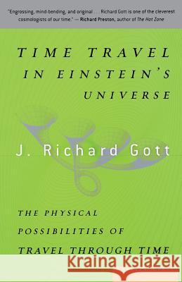 Time Trvl in Einstein Universe Gott 9780618257355 Houghton Mifflin