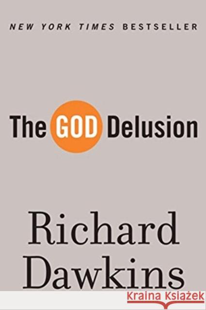 The God Delusion Richard Dawkins 9780618918249 Mariner Books