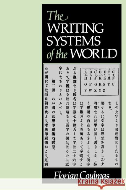 The Writing Systems of the World Florian Coulmas 9780631180289 Blackwell Publishers