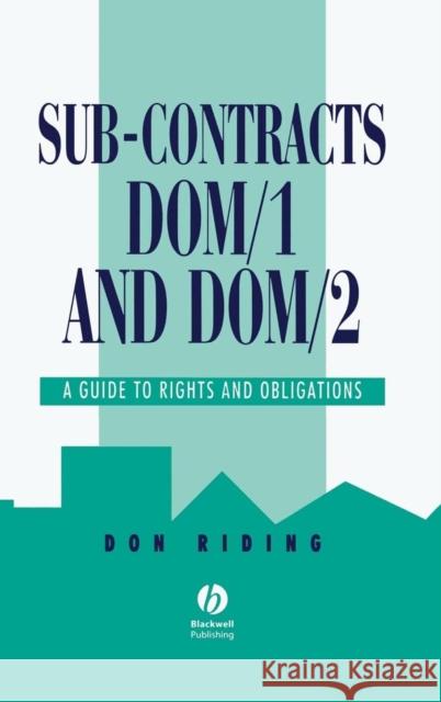 Sub-Contracts DOM/1 and DOM/2 Riding, D. 9780632041251 Wiley-Blackwell