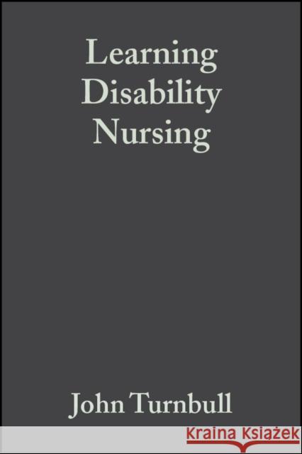 Learning Disability Nursing John Turnbull 9780632064632 Blackwell Publishers