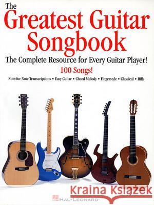 The Greatest Guitar Songbook Hal Leonard Publishing Corporation 9780634000171 Hal Leonard Corporation