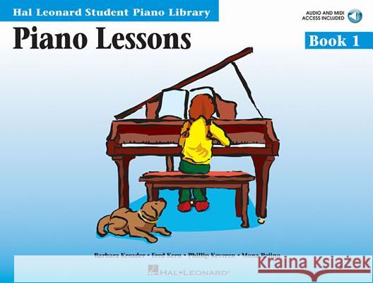 Piano Lessons Book 1 - Hal Leonard Student Piano Library Book/Online Audio [With Access Code] Keveren, Phillip 9780634031182 Hal Leonard Publishing Corporation
