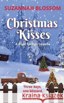 Christmas Kisses Suzannah Blossom 9780645619317 Comms Collective Pty Ltd
