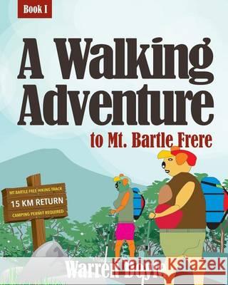 A Walking Adventure to Mt Bartle Frere Doyle, Warren 9780646495538 Wildgoing