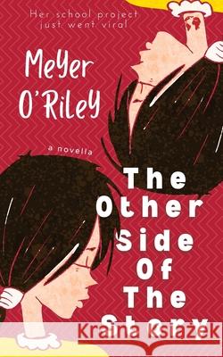 The Other Side of The Story: Keep an open mind Meyer O'Riley 9780648505372 Patricia Sargant