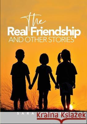 The Real Friendship and Other Stories Sara Hassen 9780648654155 Africa World Books Pty Ltd