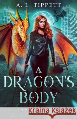 A Dragon's Body A L Tippett 9780648812166 Fire Fly Books